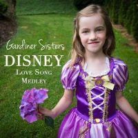 Disney Love Song Medley_Gardiner Sisters