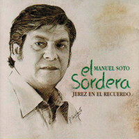 Bulerías por Soleá_Manuel Soto El Sordera,Paco Cepero,Popular