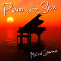 Piano by the Sea_Michael Silverman,Vinnie Colaiuta,Jimmy Haslip,Michael Thompson,Jeff Lorber