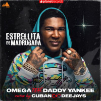 Estrellita De Madrugada_Omega,Cuban Deejays,Daddy Yankee