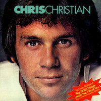 I Want You, I Need You_Chris Christian