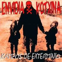 Kampos de Exterminio_Envidia Kotxina