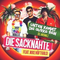 Unten kommt die Gurke rein_Die Sacknähte,Ikke Hüftgold