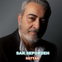 Sar Sepordeh_Sattar