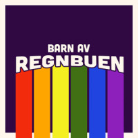 Barn av regnbuen_Tore Halvorsen,Rune Rudberg,Lasse Johansen,Gro Anita Dybendal,Leif Dybendal,Terje Ingemar Larsson,Steve Andersson,Anne Nørdsti,Hanne Mette Gunnarsrud,Steinar Engelbrektsson,Kjetil Nordfjeld,Lars Petter Dahl,Kjetil Granli,Mathias Kalvatsvik