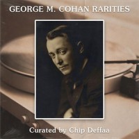 Cohan Medley: Give My Regards to Broadway / The Yankee Doodle Boy / You're a Grand Old Flag_George M. Cohan
