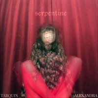 Serpentine_Tarquin Alexandra