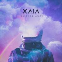 I'll Fade Away_Xaia,Rain Man,Oly