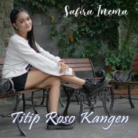 Titip Roso Kangen_Safira Inema