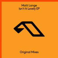 Isn't It Lovely_Matt Lange