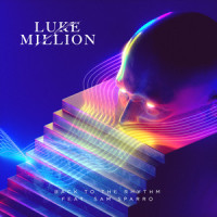 Back to the Rhythm_Luke Million,Sam Sparro