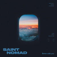 Better With You_Saint Nomad