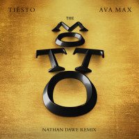 The Motto_Tiësto,Ava Max