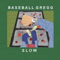 Slow_Baseball Gregg