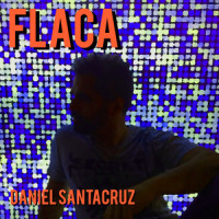 Flaca_Daniel Santacruz