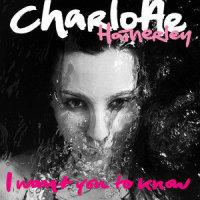 I Want You To Know_Charlotte Hatherley