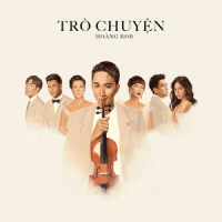 Tặng (feat. Quang Dũng)_Hoàng Rob,Quang Dũng