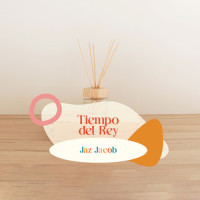 Tiempo Del Rey_Jaz Jacob