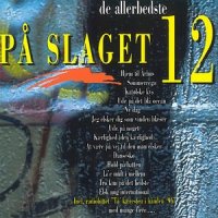 Ta' Kæresten I Hånden_På Slaget 12