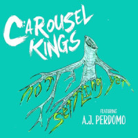 Not Settling Yet_Carousel Kings,AJ Perdomo