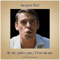 Ne me quitte pas_Jacques Brel