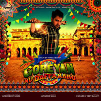Goreyan Nu Daffa Karo_Amrinder Gill,Shipra Goyal