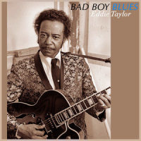Bad Boy_Eddie Taylor