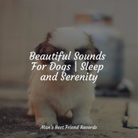 Sleeping Music_Dog Music,Sleepy Dogs,Music For Dogs Peace