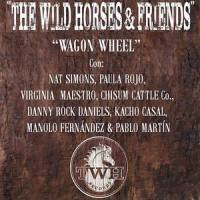 Wagon Wheel_The Wild Horses,Paula Rojo,Nat Simons,Virginia Maestro