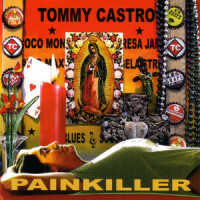 Painkiller_Tommy Castro