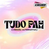 Tudo Pah (Versão Alternativa)_Priscilla Alcântara,Vitor Kley
