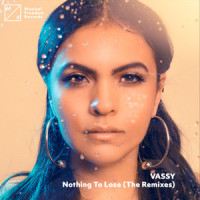 Nothing To Lose_Vassy