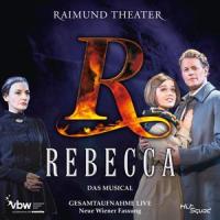 Rebecca - Reprise II_Orchester der Vereinigten Bühnen Wien,Willemijn Verkaik