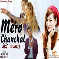 Mero Chanchal_Melina Rai,Sameer BK,Shiva Rai