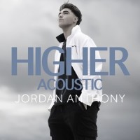 Higher_Jordan Anthony