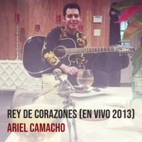 Rey De Corazones (En Vivo 2013)_Ariel Camacho