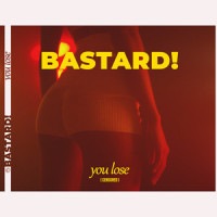 You Lose_Bastard!