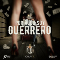 Por Algo Soy Guerrero_Chuy Jr