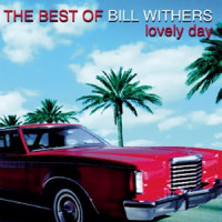 Who Is He? (And What Is He To You?)_Bill Withers