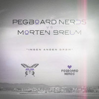Ingen Anden Drøm_Pegboard Nerds,Morten Breum