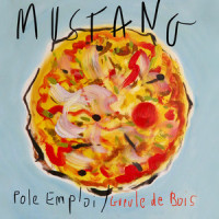 Pôle emploi/Gueule de bois_Mustang,Jean Felzine,Johan Gentile,Rémi Faure,Xavier Thiry