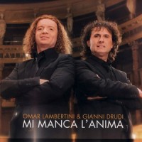 Mi manca l'anima_Omar Lambertini,Gianni Drudi