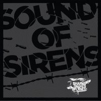 Sound of Sirens_Sharks Snakes & Planes