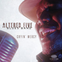 Stay Outta My Business_Altered Five Blues Band