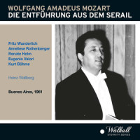 Act II: Aria: Wenn der Freude Tranen fliessen (Belmonte)_Fritz Wunderlich,Orchestra E Coro Del Teatro Colon Di Buenos Aires,Heinz Wallberg