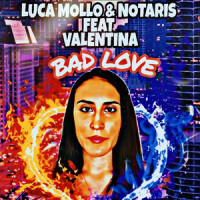 Bad Love_Luca Mollo,Notaris,Valentina