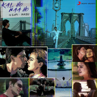 Kal Ho Naa Ho Is Lofi_Hasu,Shankar Ehsaan Loy
