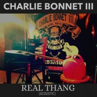 Real Thang_Charlie Bonnet III