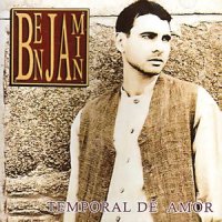 Temporal De Amor_Benjamin