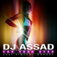 For Your Eyes_DJ Assad,Vincent Brasse